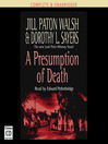 A Presumption of Death (MP3): Lord Peter Wimsey Series, Book 16